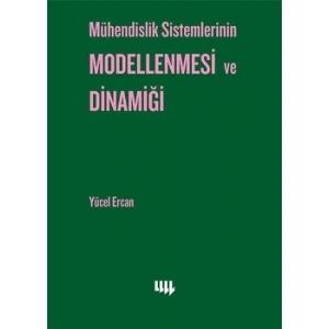 Mühendislik Sistemlerinin Modellenmesi ve Dinamiği