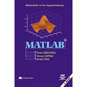 Mühendislik ve Fen Uygulamalarıyla MATLAB