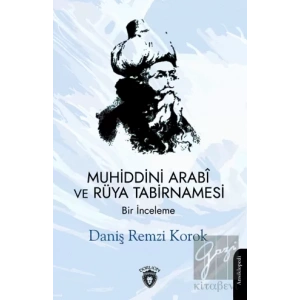 Muhiddini Arabi ve Rüya Tabirnamesi