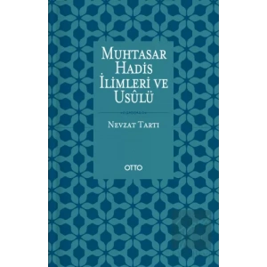 Muhtasar Hadis İlimleri ve Usulü