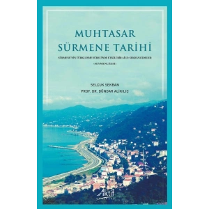 Muhtasar Sürmene Tarihi