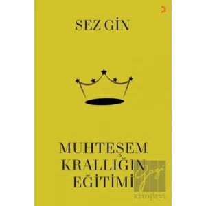 Muhteşem Krallığın Eğitimi