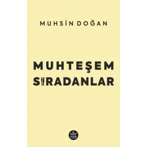 Muhteşem Sıradanlar
