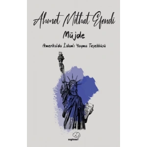 Müjde Amerika’da İslam’ı Yayma Teşebbüsü