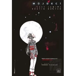 Müjdeci 1. Cilt: Teneke Yıldızlar