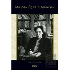 Müjgan Üçer’e Armağan