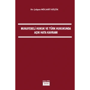 MUKAYESELİ HUKUK VE TÜRK HUKUKUN.AÇIK HATA KAVRAMI