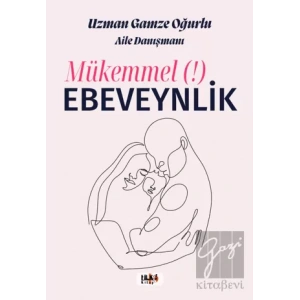 Mükemmel Ebeveynlik