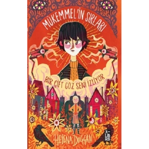 Mükemmel’in Sırları (Ciltli)