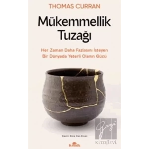 Mükemmellik Tuzağı