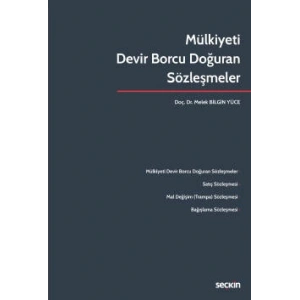 Mülkiyeti Devir Borcu Doğuran Sözleşmeler