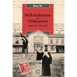 Mülksüzleştirme ve Türkleştirme