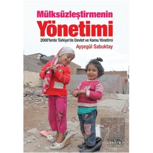 Mülksüzleştirmenin Yönetimi