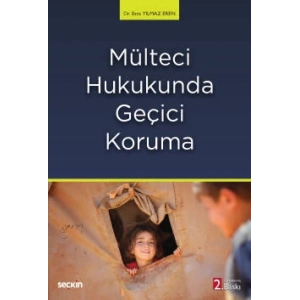 Mülteci Hukukunda Geçici Koruma