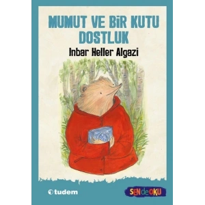 Mumut ve Bir Kutu Dostluk  (Sen de Oku )