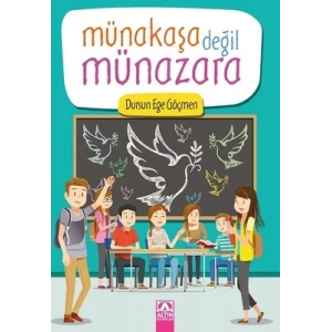 Münakaşa Değil Münazara