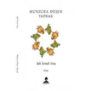 Munzur’a Düşen Yaprak