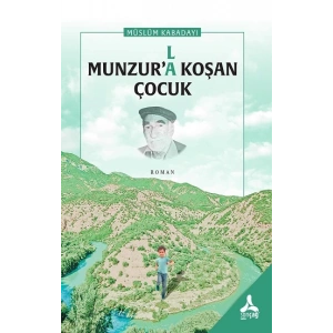 Munzur’la Koşan Çocuk