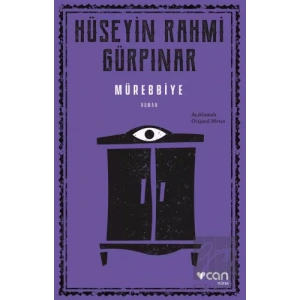 Mürebbiye (Açıklamalı Orijinal Metin)