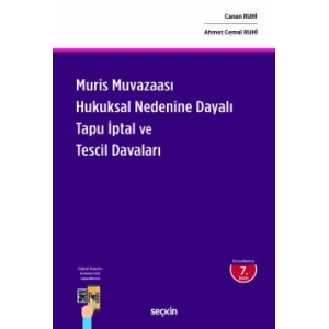 Muris Muvazaası Hukuksal Nedenine Dayalı<br />Tapu İptal ve Tescil Davaları