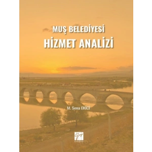 Muş Belediyesi Hizmet Analizi