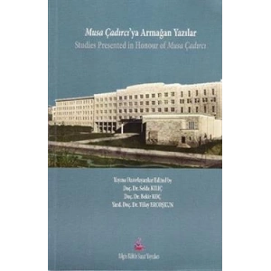Musa Çadırcıya Armağan Yazılar