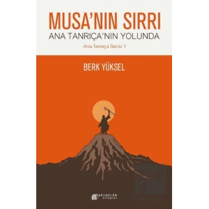 Musanın Sırrı - Ana Tanrıçanın Yolunda