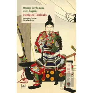 Musaşi Lordu’nun Gizli Yaşamı