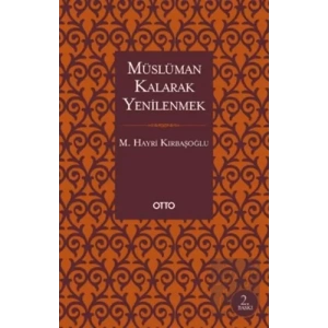 Müslüman Kalarak Yenilenmek