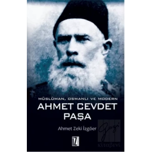 Müslüman, Osmanlı ve Modern Ahmet Cevdet Paşa
