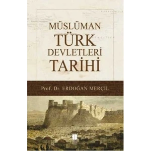 Müslüman Türk Devletleri Tarihi