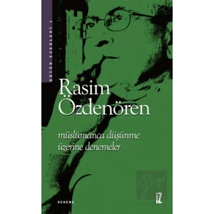 Müslümanca Düşünme Üzerine Denemeler