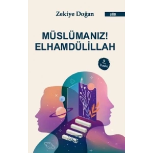 Müslümanız Elhamdülillah