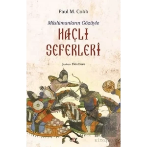 Müslümanların Gözüyle Haçlı Seferleri