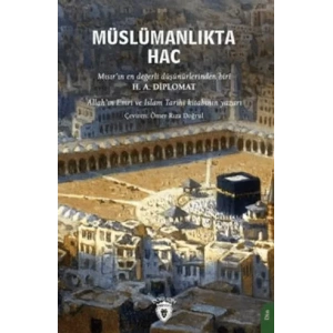 Müslümanlıkta Hac Farzının Önemi