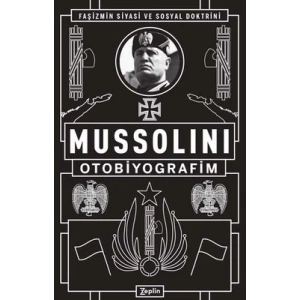 Mussolini : Otobiyografim