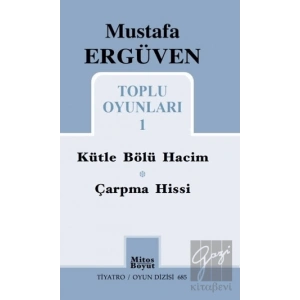 Mustafa Ergüven Toplu Oyunları - 1