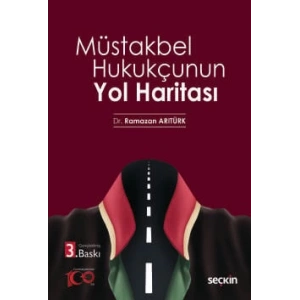 Müstakbel Hukukçunun Yol Haritası