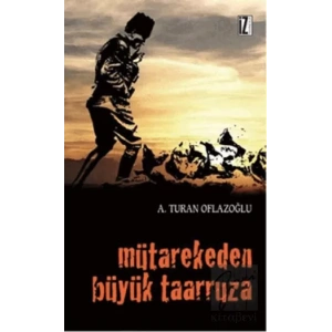 Mütarekeden Büyük Taarruza