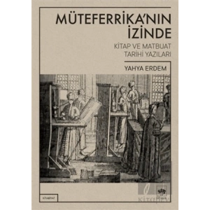 Müteferrikanın İzinde