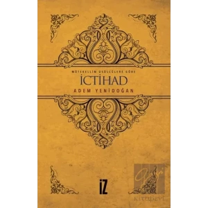 Mütekellim Usulcülere Göre İctihad