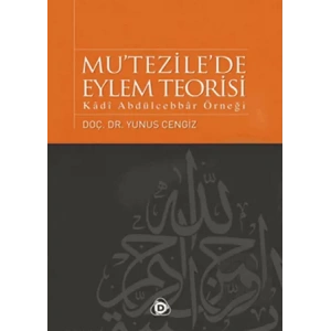 Mu’tezile’de Eylem Teorisi