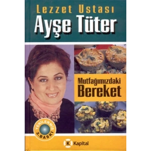 Mutfağımızdaki Bereket