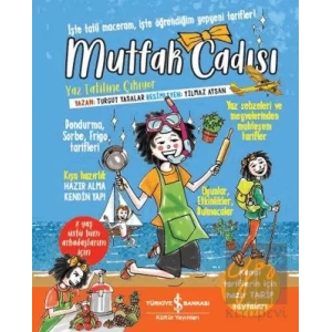 Mutfak Cadısı Yaz Tatiline Çıkıyor