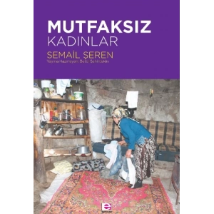 Mutfaksız Kadınlar