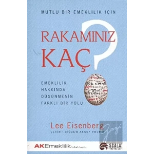 Mutlu Bir Emeklilik İçin Rakamınız Kaç?