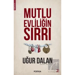 Mutlu Evliliğin Sırrı