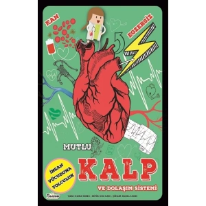 Mutlu Kalp ve Dolaşım Sistemi