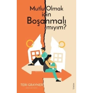 Mutlu Olmak için Boşanmalı mıyım?