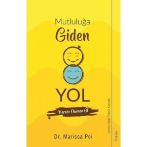 Mutluluğa Giden Yol